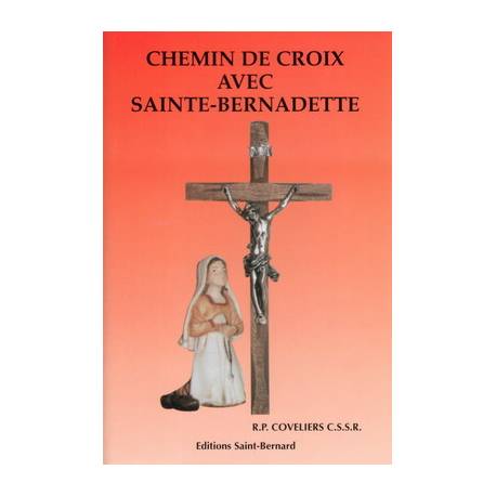 Livret - Chemin de Croix avec Ste Bernadette