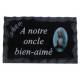 Plaque Cimetiere A Notre Oncle Bien-Aime 9x14