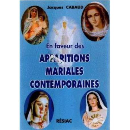 En faveur des apparitions mariales contemporaines