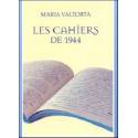 Les cahiers de 1944 