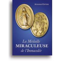 La Médaille Miraculeuse de l'Immaculée