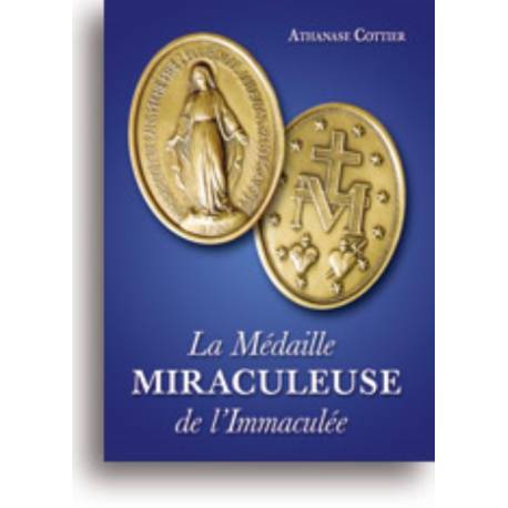 La Médaille Miraculeuse de l'Immaculée
