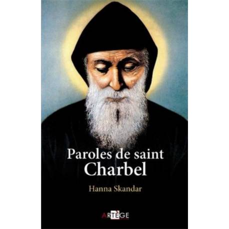 Paroles De Saint Charbel 