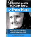 Deuxieme Cahier De Maria Simma - La Sainte Messe 