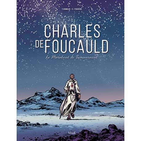 Bd - Charles De Foucauld - Le Marabout De Tamanrasset
