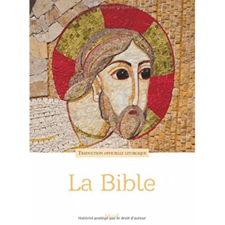 Bible - Traduction Officielle Liturgique - Couverture souple 