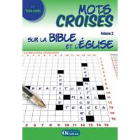 Mots Croises Sur La Bible Et L'eglise - Volume 2