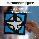 CD - Chantons en Eglise - 24 chants à l'Esprit Saint 