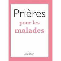 Prieres Pour Les Malades