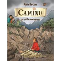 Camino - Tome 5 - Les petits montagnards