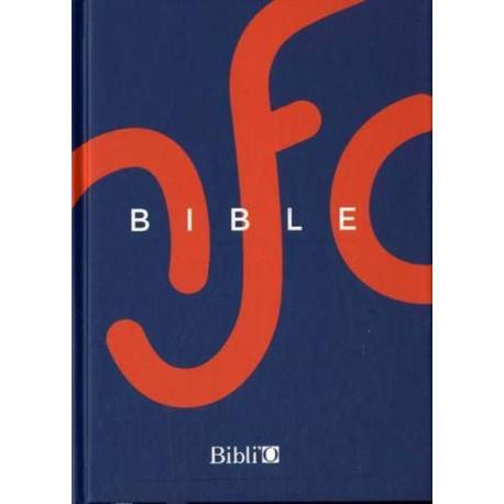 Bible NFC - Couverture rigide - Avec deutérocanoniques 