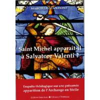 Saint Michel apparaît-il à Salvatore Valenti ?