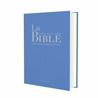 Bible - Traduction Liturgique avec notes explicatives - Couverture cuir bleue 