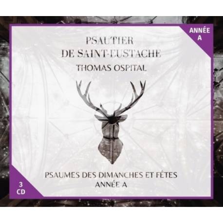 CD - Psautier de Saint-Eustache - Psaumes des dimanches et fêtes - Année A