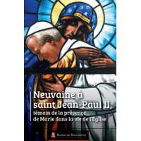 Neuvaine à saint Jean-Paul II - Témoin de la présence de Marie dans la vie de l'Eglise 
