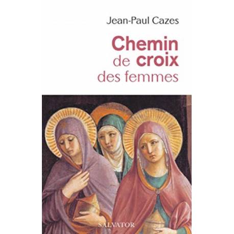 Chemin de croix des femmes 