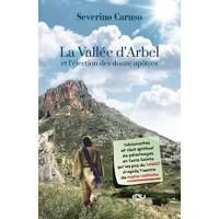 La Vallée d'Arbel et l'élection des douze apôtres