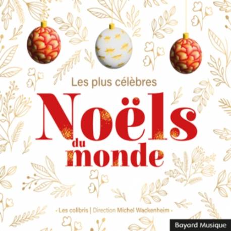 CD - Les plus célèbres Noëls du monde 