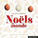 CD - Les plus célèbres Noëls du monde 