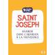 9 jours avec Saint Joseph - Grandir dans l'abandon à la providence