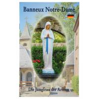 Banneux Notre-Dame - Die Jungfrau Der Armen