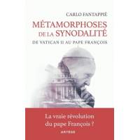 Métamorphose de la synodalité - De Vatican II au Pape François 