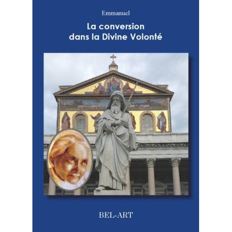 La conversion dans la Divine Volonté 