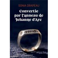 Convertie par l'anneau de Jehanne d'Arc 