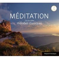 CD - Méditation - Les plus belles mélodies classiques
