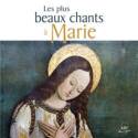 CD - Les plus beaux chants à Marie