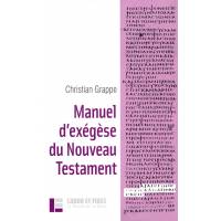 Manuel d'exégèse du Nouveau Testament 