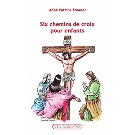 Six chemins de croix pour enfants