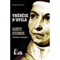Sainte d'Europe - Thérèse d'Avila 