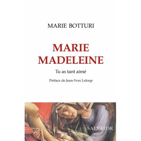 Marie Madeleine - Tu as tant aimé