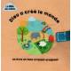 La Bible des bébés - Dieu a créé le monde - Livre tissu 