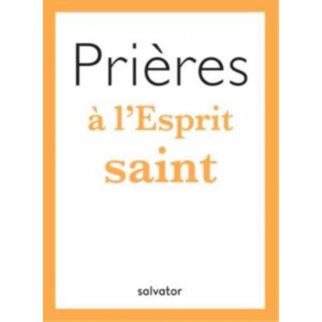 Prières à l'Esprit Saint 