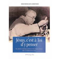 Jésus, c'est à Toi d'y penser