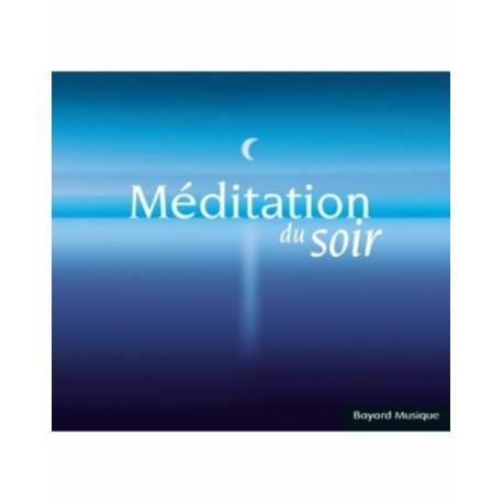 CD - Méditation du soir 