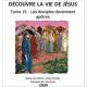 Decouvre La Vie De Jesus T. 15 - Les Disciples Deviennent Apotres