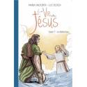 La Vie De Jesus T.7 - La Belle-Eau 