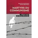 Martyrs du communisme - 7 évêques dans les geôles roumaines 