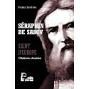Saint d'Europe - Séraphin de Sarov - Citations choisies
