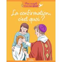La confirmation, c'est quoi ? 