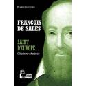 Saint d'Europs - François de Sales - Citations choisies