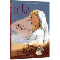 Bd - Ictus - Tome 1 - La Fille Du Temple