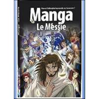 MANGA - La Bible - Tome 4 - Le messie 