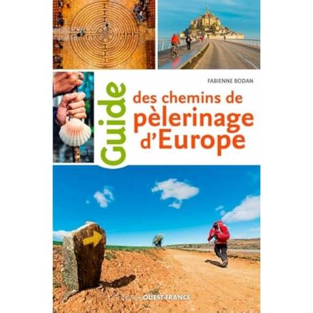 Guide des chemins de pèlerinage d'Europe 