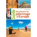 Guide des chemins de pèlerinage d'Europe