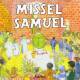 Missel samuel 