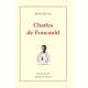 Charles de Foucauld - Vie édifiante 